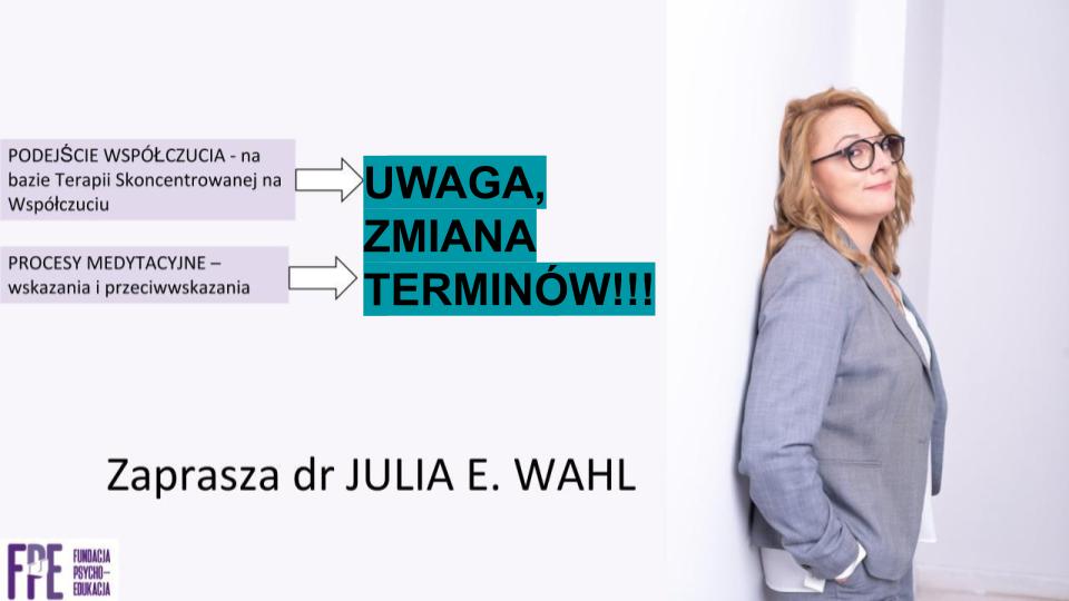 Warsztaty dr Julii E. Wahl